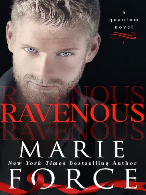Title details for Ravenous by Marie Force - Available